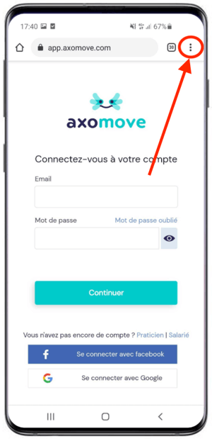 Pour installer Axomove, cliquez sur les 3 point en haut pour ouvrir le menu